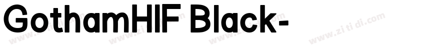 GothamHIF Black字体转换